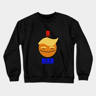 Smile Face Trump: D-Man Crewneck Sweatshirt